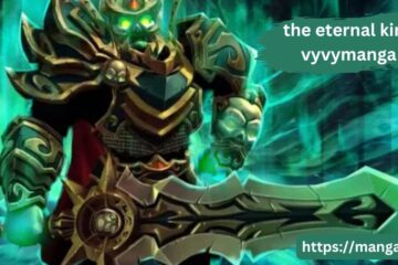 The Eternal King VyvyManga